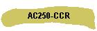 AC250-CCR