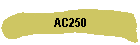 AC250