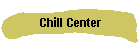 Chill Center