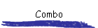 Combo