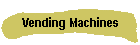 Vending Machines