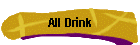 All Drink